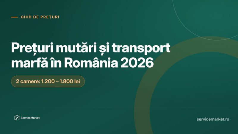 Copertă articol ServiceMarket cu titlul Prețuri mutări și transport marfă în România 2026 și reperul de preț pentru un apartament de 2 camere
